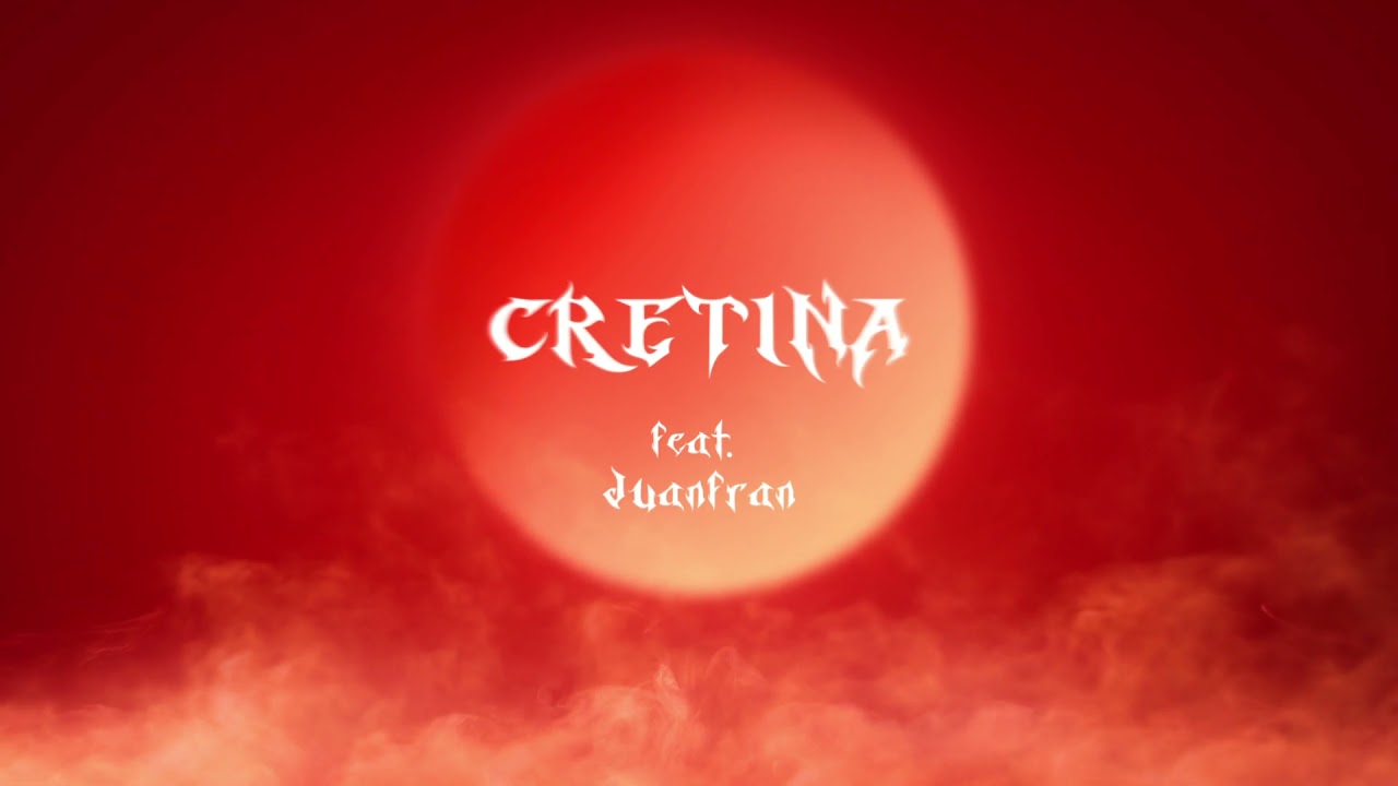 Fred De Palma - Cretina (feat. Juanfran) [Official Visual Art Video]