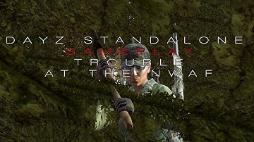 Dayz Standalone Gameplay - Friendly at the NWAF ? Part 1