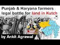 Punjab and Haryana farmers' legal battle for land in Kutch Gujarat - What Gujarat Govt did in 2010?