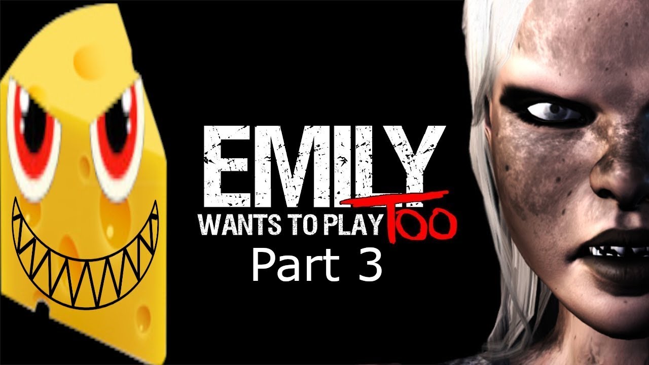 Emily Wants To Play 2 Weasel