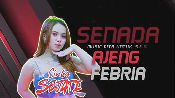 Ajeng Febria Cinta Sejati Senada Music Wedding Didik & Okta Plajan Pakis Aji Jepara