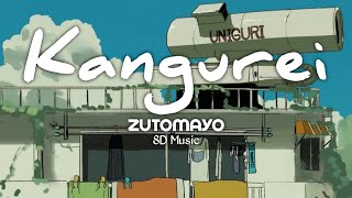 ZUTOMAYO - Kangurei / "Hunch Gray" 8D Music ( Lyrics + Terjemahan )