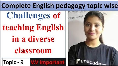 Challenges of teaching English in a diverse classroom|| CTET2020