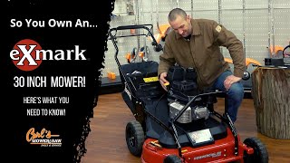 So You Own A... Exmark 30 Inch Commercial Mower