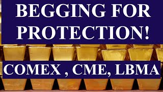 Begging For Secrecy: Cme Comex Lbma Covering Up Defaults