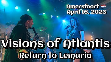 Visions of Atlantis - Return to Lemuria - @FLOUR, Amersfoort, NL 🇳🇱 April 16, 2023 LIVE HDR 4K