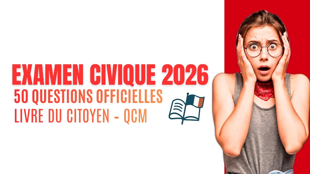 Examen civique 2026: Quiz naturalisation française | Les pièges à éviter,Naturalisation française