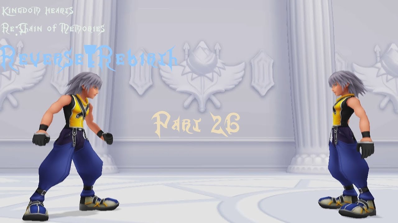 Kingdom Hearts Re:CoM Reverse/Rebirth Walkthrough - [Pt.26] - Riku ...