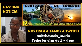 Guateque de Soneros el Programa Más Salsero Ahora por Twitch