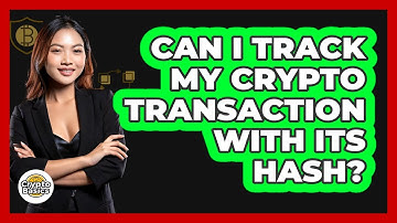 Can I Track My Crypto Transaction With Its Hash?