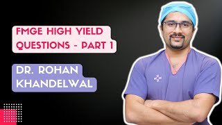 FMGE Surgery High Yield MCQ's - Part 1 | Dr. Rohan Khandelwal | #fmge