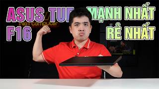 Asus TUF Gaming F16: Laptop RTX 5050 "Mạnh và Rẻ Nhất"