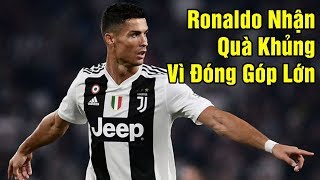 Tròn 6 Tháng Gia Nhập Juventus, Ronaldo Chứng Tỏ Đắng Cấp Và Nhận Được Món Quà Đặc Biệt Từ Lão Bà