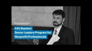 Information Session: Senior Leaders Program for Nonprofit Professionals