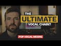 The Ultimate Vocal Chain?! | Mixing Pop Vocals