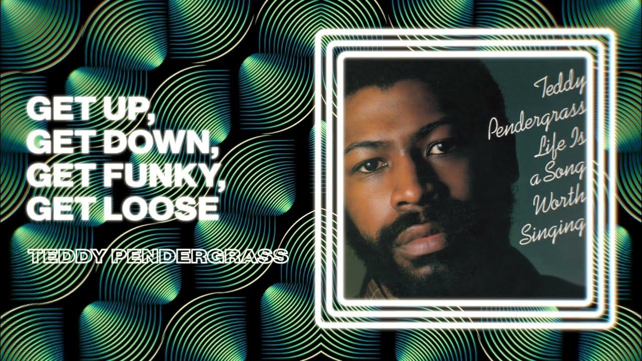 teddy-pendergrass-get-up-get-down-get-funky-get-loose-official