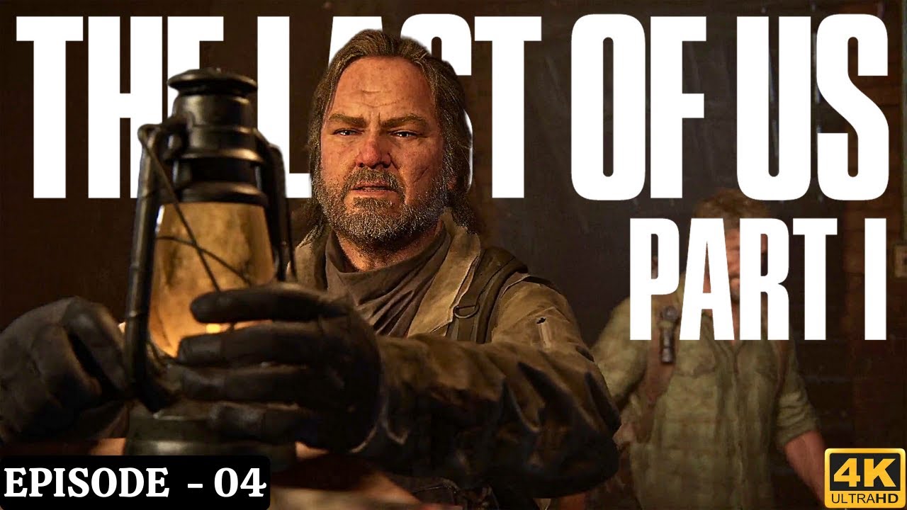 The Last Of Us Part 01 - Episode 4: Surviving Against All Odds!