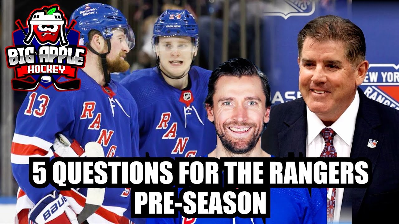 5 Questions for the New York Rangers Preseason Big Apple Hockey