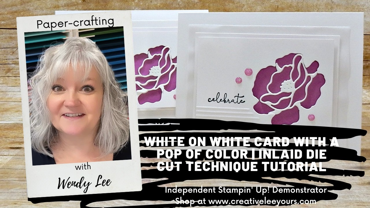 White on White Card with a Pop of Color | Inlaid Die Cut Technique ...