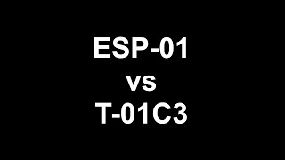T-01C3 vs ESP-01 screenshot 2
