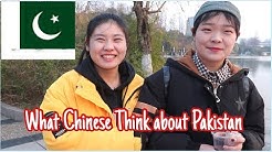WHAT CHINESE THINK ABOUT PAKISTAN public survey in China 2019
