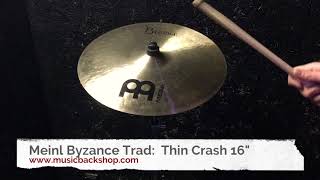 Meinl Byzance Traditional Thin Crash 16 Cymbale Occasion Musicbackshop