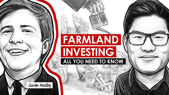 Farmland Investing | All you need to know w/Carter...