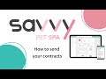 How to send your contracts  savvy pet spa  2024