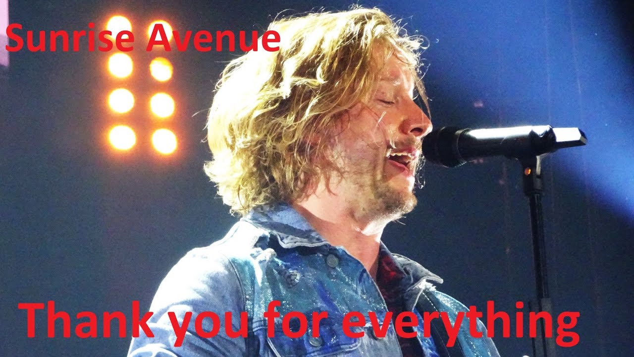 Sunrise Avenue - Thank you for everything @ Zurich 23.05.2022