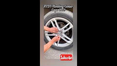 AUDI Floating Center Caps 2022 #supercar
