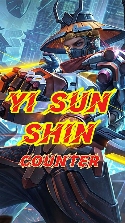 'Yi Sun Shin' Counter Heros |  #mobilelegends #mlbb #shorts