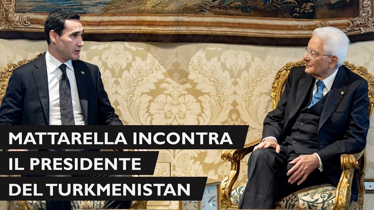 Mattarella incontra il Presidente del Turkmenistan, in visita ufficiale