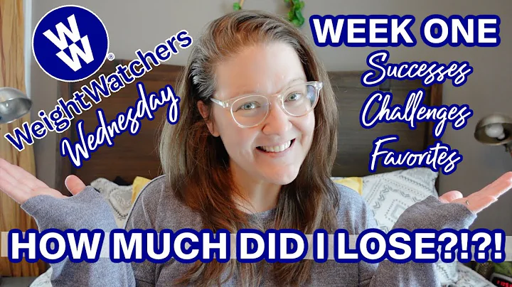 WEIGHT WATCHERS WEDNESDAY | WEEK ONE | HOW MUCH DI...