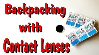 Contact Lenses and backpacking screenshot 1