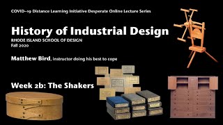 History of ID Week 2 Part 2: The Shakers