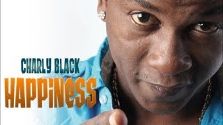 Смотреть клип Charly Black - Happiness [Block Party Riddim] July 2013