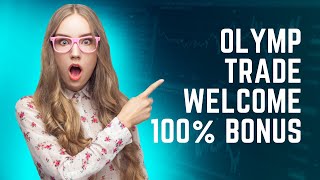 Latest Olymp trade coupons & Welcome bonus