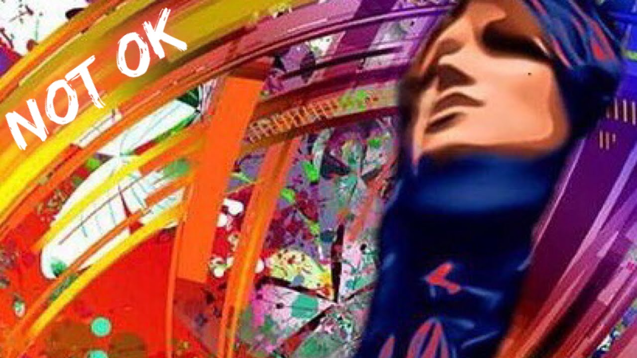 NOT OK - Mental Health Awareness- Ashley Purdy