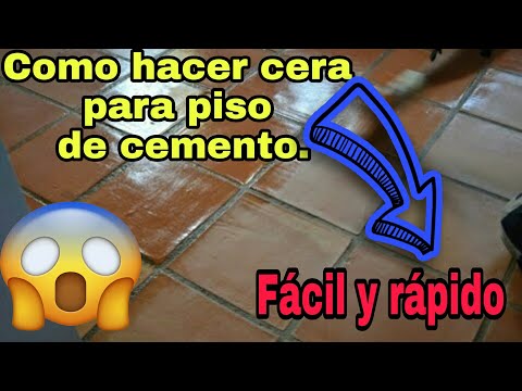 COMO HACER Cera Para Pisos de Cemento Con (parafina y varsol) SUPER BRILLANTE Y Facil De Hacer