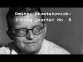 Shostakovich string quartet no8  the sound of despair understanding music