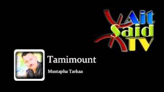 Mustapha Tarkaa - Tamimount Resimi