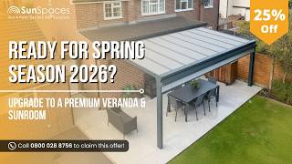 Spring Sale Now On | Save Up to 25% on SunSpaces Glass Verandas &amp; Sunrooms