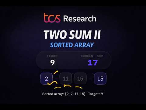 Two Sum II - Sorted Array Two Pointer Explained Visually | LeetCode 167 | AI/ML Interview Prep