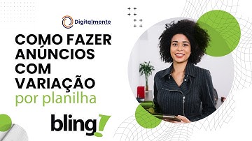COMO CADASTRAR PRODUTO COM VARIAÇÃO NO BLING POR PLANILHA