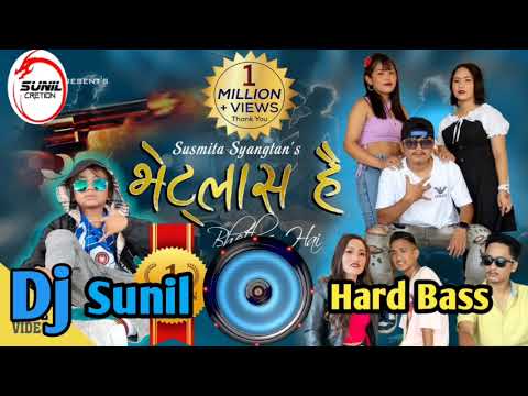 Bhetlas Hai || New Nepali Rap ReMix Dj Song || New Nepali Video Song 2079 ||dj  sunil remix  Present