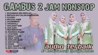 Kumpulan Vokalis Terbaik 2 Jam NONSTOP | Al - Azhar Gambus Qosidah Modern Cilegon (Cover)