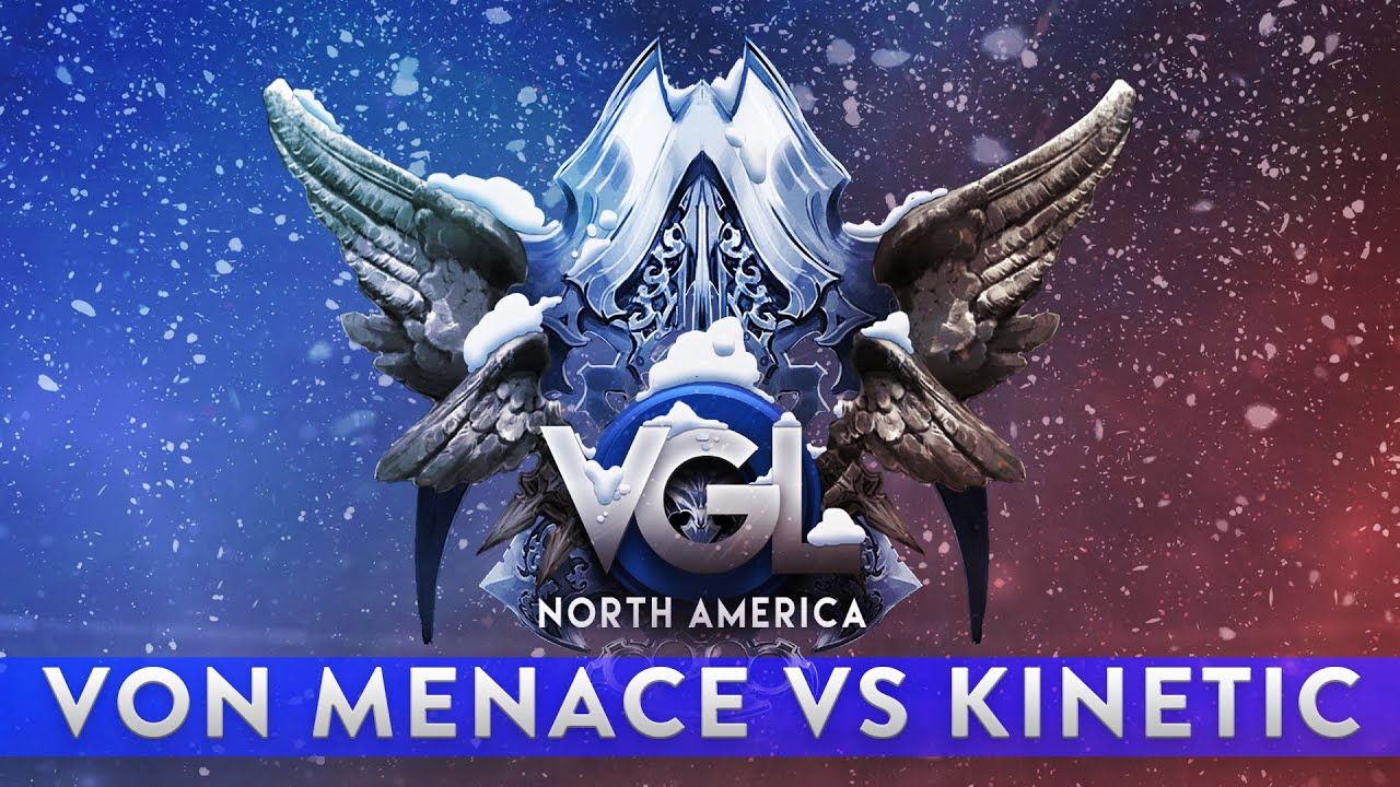 VGL Winter Season - Quaterfinals - North America - VON Menace vs Kinetic