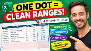 Excel Dot Trick: Automatically Trim Blank Rows in Your Ranges