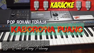 Karaoke kaboro'na Puang #velykarta #riantoarungpatawang #rohanitoraja