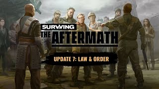 Surviving the Aftermath - Update 7: Law & Order Trailer